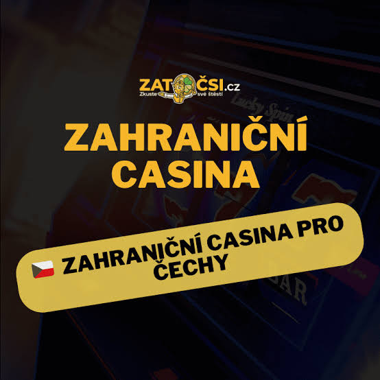 Zahraniční casina pro Čechy Kde hrát a co očekávat